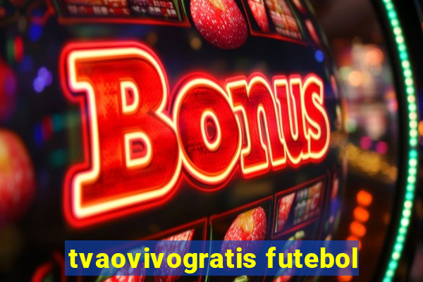 tvaovivogratis futebol